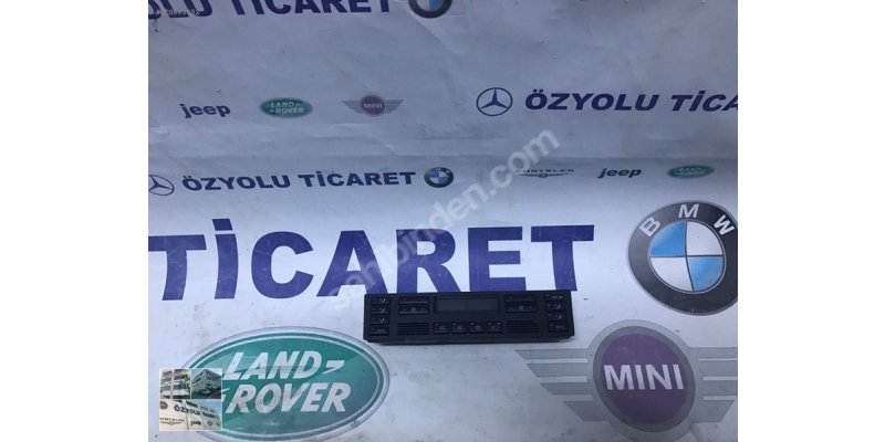 Çıkma  BMW 7 E38 KLİMA KUMANDA PANELİ-64116901314   Parça